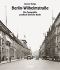 Cover: Berlin-Wilhelmstra&szlig;e - Christoph Links Verlag