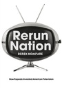 Cover: Rerun Nation - Routledge