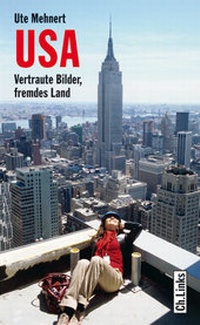 Bild vergrößern Bild: USA - Christoph Links Verlag