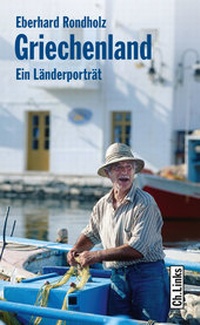 Abbildung von: Griechenland - Christoph Links Verlag