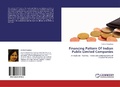Cover: Financing Pattern Of Indian Public Limited Companies - LAP Lambert Academic Publishing