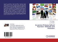 Enlarge image Cover: In-Service Primary School Teachers' Attitude and Inclusion - LAP Lambert Academic Publishing