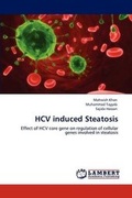 Cover: Hcv Induced Steatosis - LAP Lambert Academic Publishing