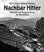 Bild: Nachbar Hitler - Christoph Links Verlag