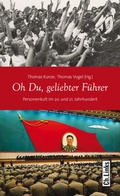 Cover: Oh Du, geliebter F&uuml;hrer - Christoph Links Verlag