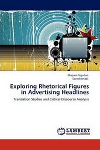 Enlarge image Cover: Exploring Rhetorical Figures in Advertising Headlines - LAP Lambert Academic Publishing