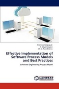 Cover: Effective Implementation of Software Process Models and Best Practices - LAP Lambert Academic Publishing