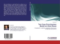 Enlarge image Cover: Test Case Prioritization Based on Data Reuse - LAP Lambert Academic Publishing