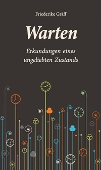 Enlarge image Cover: Warten - Christoph Links Verlag