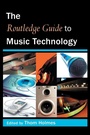 Cover: The Routledge Guide to Music Technology - Routledge