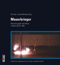 Abbildung von: Mauerkrieger - Christoph Links Verlag