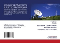 Abbildung von: Low Earth Orbit Remote Sensing Satellite - LAP Lambert Academic Publishing