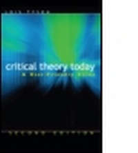 Abbildung von: Critical Theory Today - Routledge