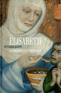 Cover: Elisabeth - Landgr&auml;fin von Th&uuml;ringen - Wartburg Verlag - c/o Evangelisches Medienhaus