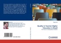 Cover: Quality in Tourism Higher Education in Brazil - LAP Lambert Academic Publishing