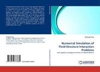 Enlarge image Cover: Numerical Simulation of Fluid-Structure Interaction Problems - LAP Lambert Academic Publishing
