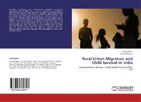Abbildung von: Rural-Urban Migration and Child Survival in India - LAP Lambert Academic Publishing