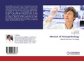 Cover: Manual of Histopathology - LAP Lambert Academic Publishing