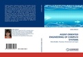 Cover: Agent-Oriented Engineering of Complex Systems - LAP Lambert Academic Publishing