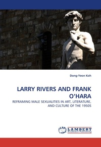Enlarge image Cover: Larry Rivers and Frank O'Hara - LAP Lambert Academic Publishing