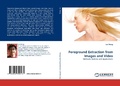 Cover: Foreground Extraction from Images and Video - LAP Lambert Academic Publishing