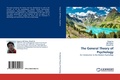 Cover: The General Theory of Psychology - LAP Lambert Academic Publishing
