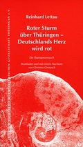 Cover: Roter Sturm &uuml;ber Th&uuml;ringen - Deutschlands Herz wird Rot - Wartburg Verlag - c/o Evangelisches Medienhaus
