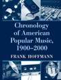 Bild: Chronology of American Popular Music, 1900-2000 - Routledge
