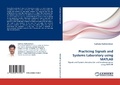 Cover: Practicing Signals and Systems Laboratory using MATLAB - LAP Lambert Academic Publishing