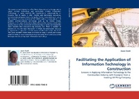 Enlarge image Cover: Facilitating the Application of Information Technology in Construction - LAP Lambert Academic Publishing
