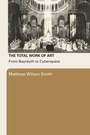 Cover: The Total Work of Art - Routledge