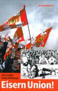 Enlarge image Cover: Eisern Union! - BasisDruck