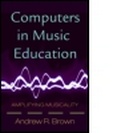 Cover: Computers in Music Education - Routledge