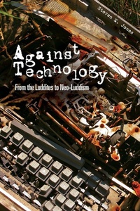 Enlarge image Cover: Against Technology - Routledge