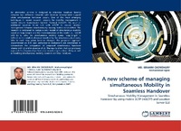 Enlarge image Cover: A New Scheme of Managing Simultaneous Mobility in Seamless Handover - LAP Lambert Academic Publishing