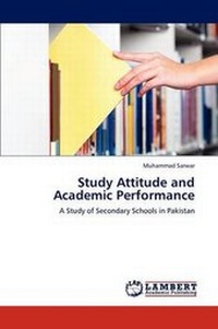 Enlarge image Cover: Study Attitude and Academic Performance - LAP Lambert Academic Publishing