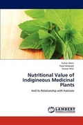 Cover: Nutritional Value of Indigineous Medicinal Plants - LAP Lambert Academic Publishing