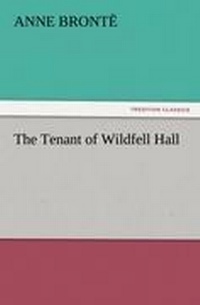 Enlarge image Cover: The Tenant of Wildfell Hall - TREDITION CLASSICS