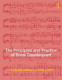 Enlarge image Cover: The Principles and Practice of Tonal Counterpoint - Routledge