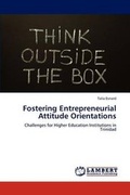 Cover: Fostering Entrepreneurial Attitude Orientations - LAP Lambert Academic Publishing