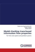 Cover: Model checking trace-based information flow properties - LAP Lambert Academic Publishing