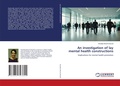 Cover: An investigation of lay mental health constructions - LAP Lambert Academic Publishing