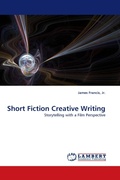 Cover: Short Fiction Creative Writing - LAP Lambert Academic Publishing