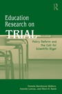 Cover: Education Research On Trial - Routledge