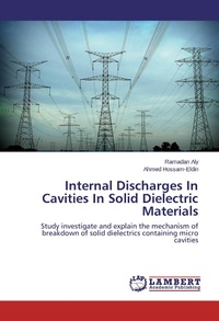 Abbildung von: Internal Discharges In Cavities In Solid Dielectric Materials - LAP Lambert Academic Publishing