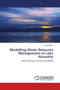 Cover: Modelling Water Resource Management in Lake Naivasha - LAP Lambert Academic Publishing
