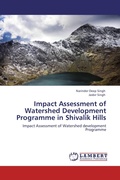 Cover: Impact Assessment of Watershed Development Programme in Shivalik Hills - LAP Lambert Academic Publishing