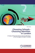Cover: Choosing Schools - Choosing Identities in London - LAP Lambert Academic Publishing