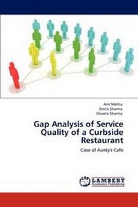 Enlarge image Cover: Gap Analysis of Service Quality of a Curbside Restaurant - LAP Lambert Academic Publishing
