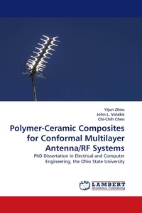 Enlarge image Cover: Polymer-Ceramic Composites for Conformal Multilayer Antenna/RF Systems - LAP Lambert Academic Publishing